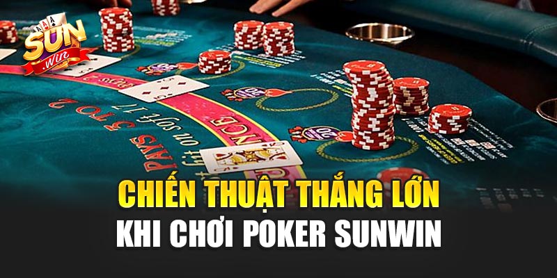 Poker Sunwin – Đỉnh Cao Trí Tuệ, Đẳng Cấp Giải Trí Tại Sunwin
